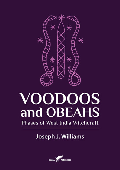 Voodoos and Obeahs