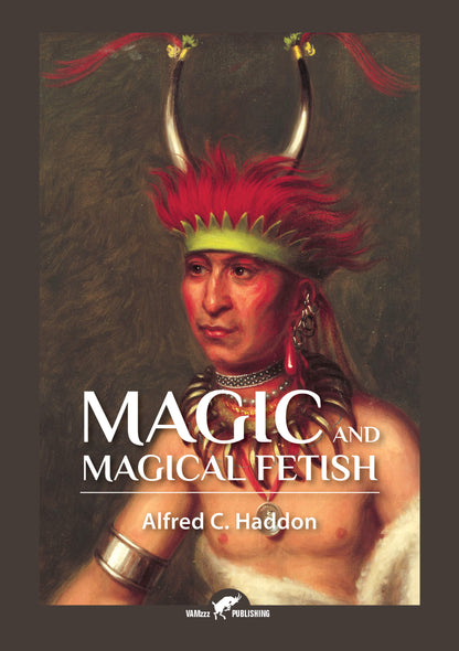 Magic and Magical Fetish