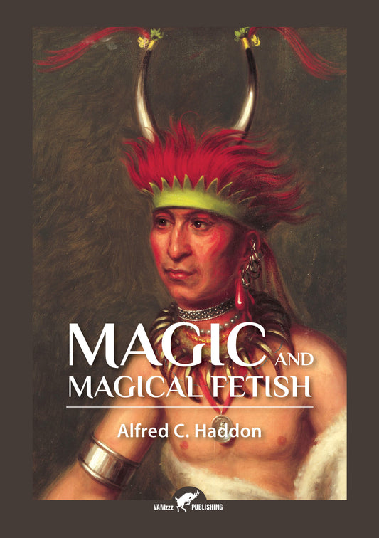 Magic and Magical Fetish