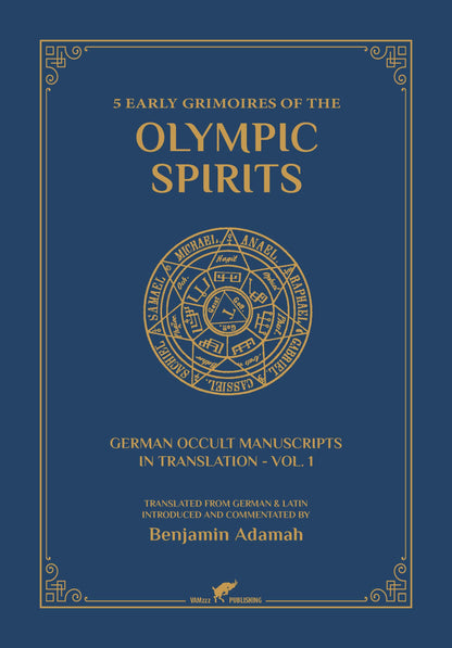 5 Early Grimoires of The Olympic Spirits