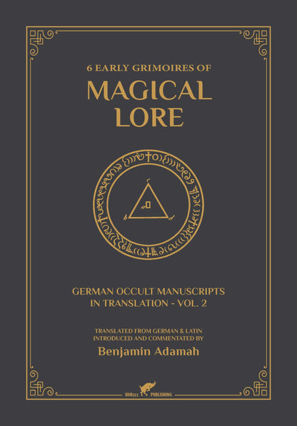 6 Early Grimoires of Magical Lore