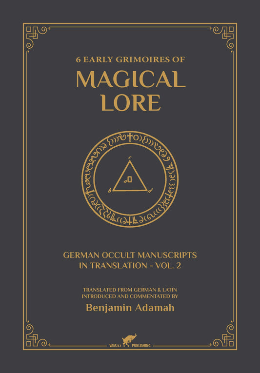 6 Early Grimoires of Magical Lore