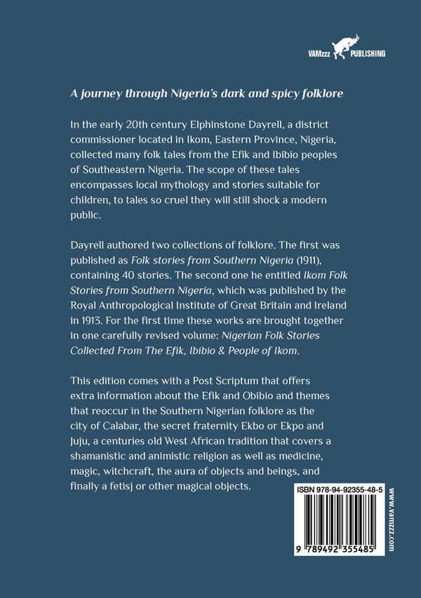 Nigerian Folk Stories Collected From The Efik, Ibibio & People of Ikom