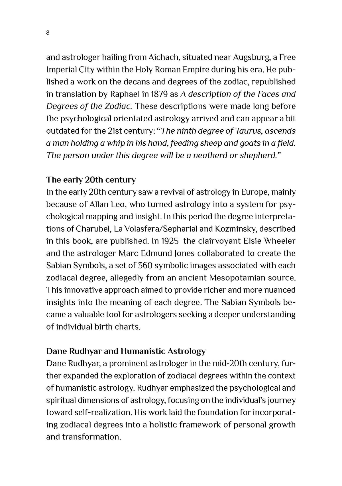 The Meaning of the 360 Zodiacal Degrees