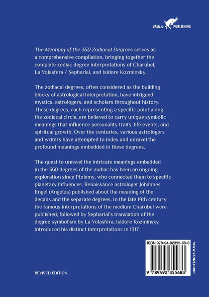 The Meaning of the 360 Zodiacal Degrees